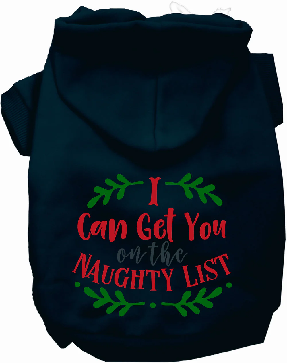 Can Get You on the List Christmas Pet Hoodie