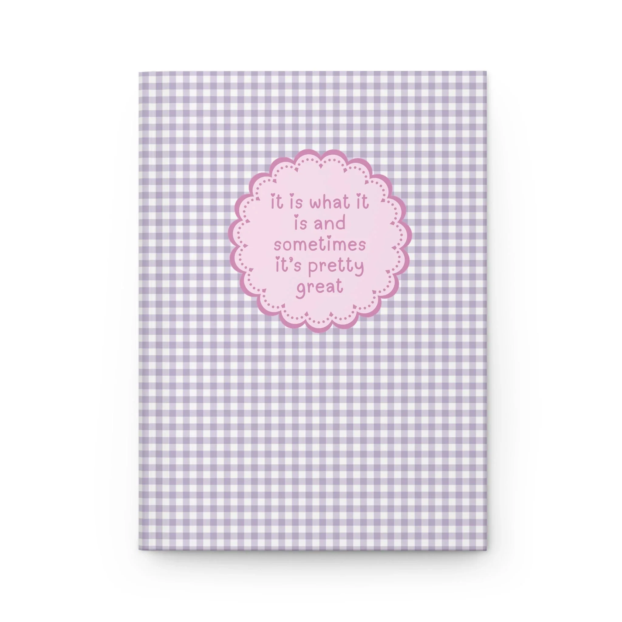 It Is What It Is: Purple Gingham