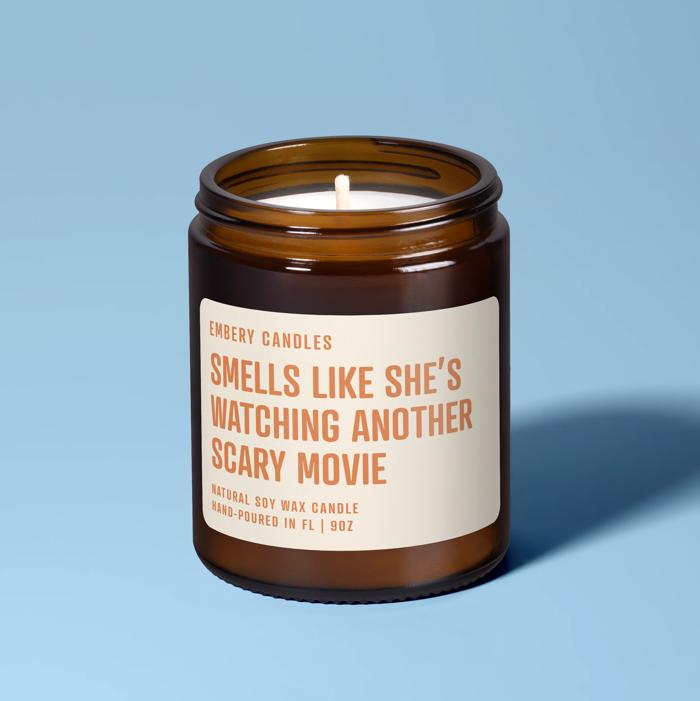 Smells Like She's Watching Another Scary Movie | Soy Wax Scented Candle